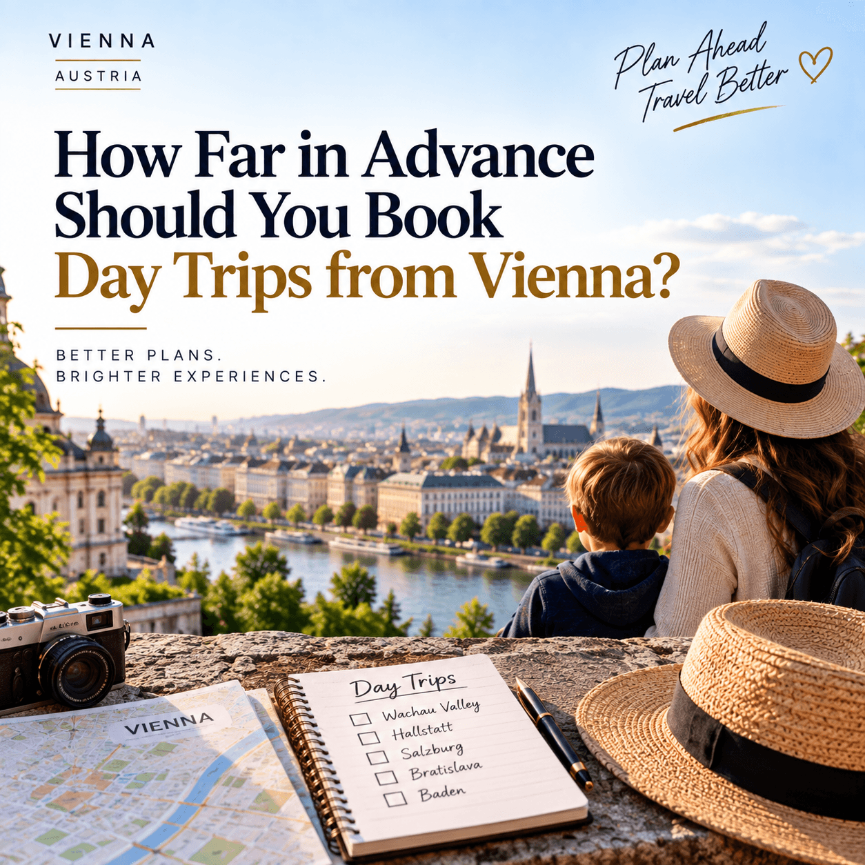 Plan Ahead for Vienna Day Trips